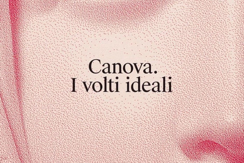 Vai alla pagina Canova. I volti ideali