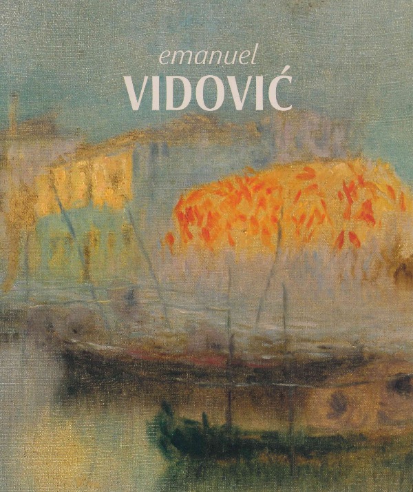 EMANUEL VIDOVIĆ – passatista e modernista
